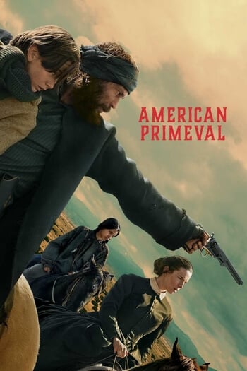 American Primeval Season 1 (2025)